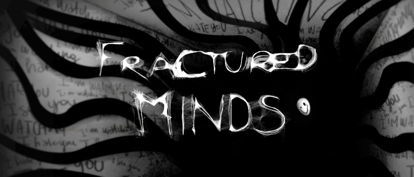 Fractured Minds