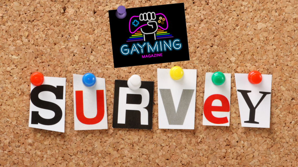 Gayming Readers Survey