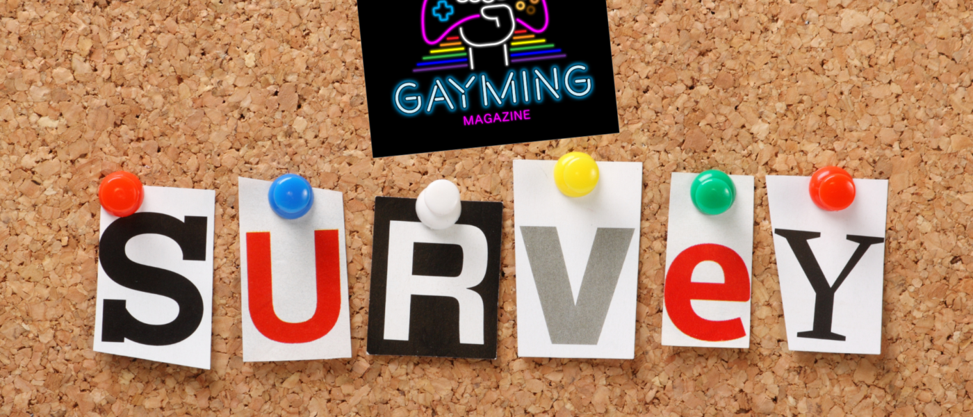 Gayming Readers Survey