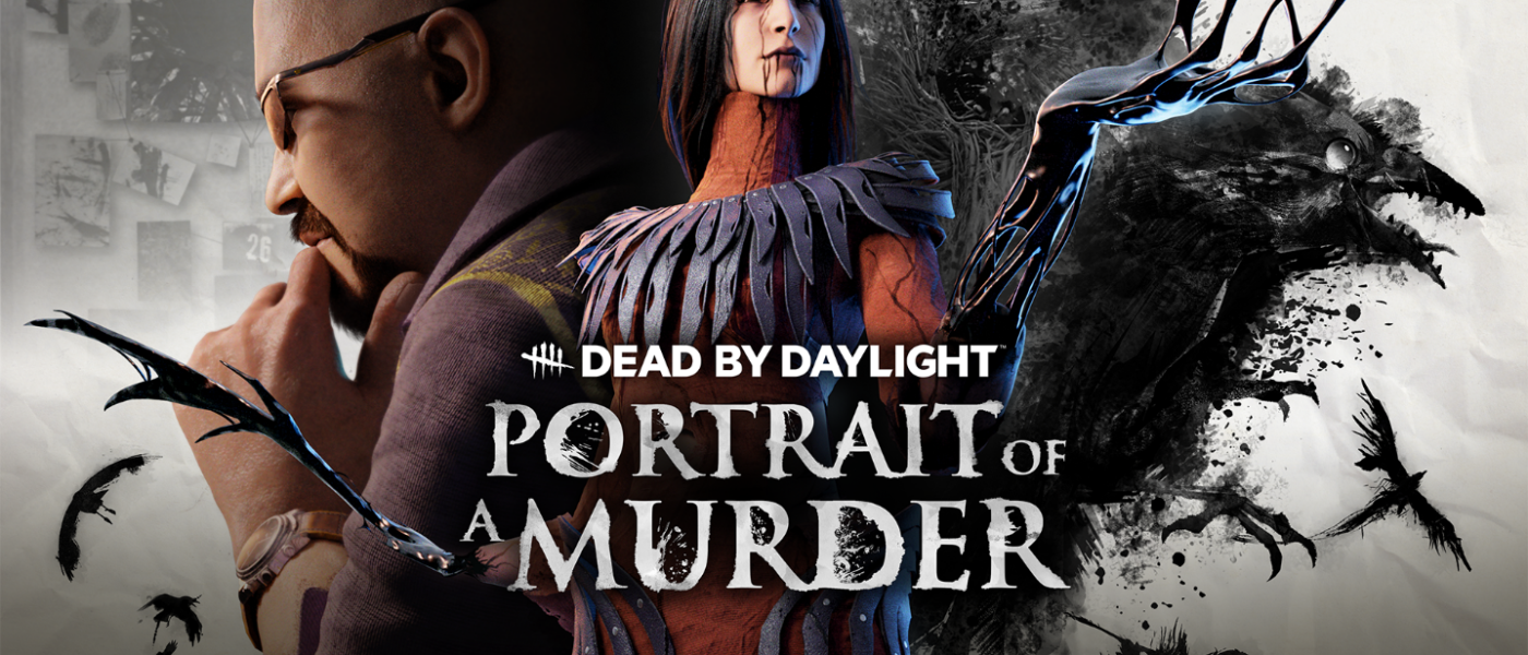 Dead by Daylight Portrait of a Murder