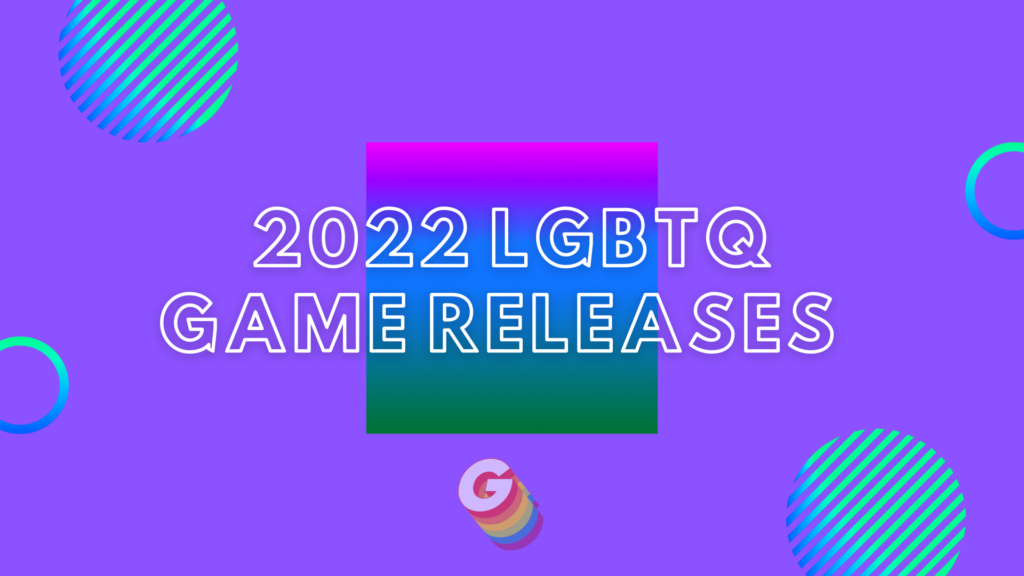 lgbtq games 2022