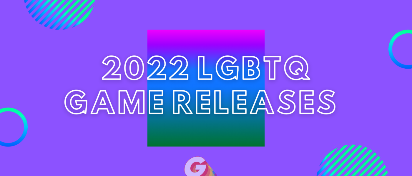 lgbtq games 2022