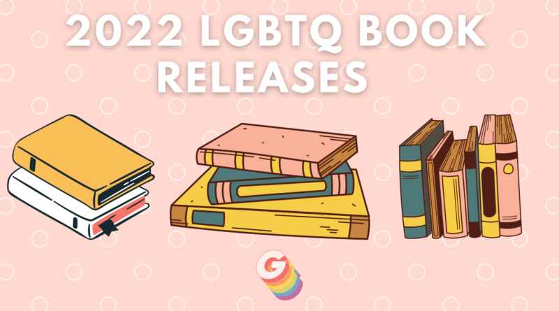LGBTQ books 2022