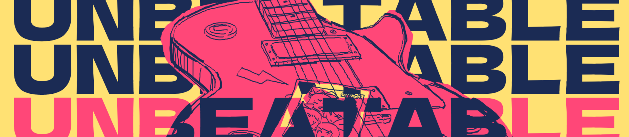 Art for UNBEATABLE with the game's title repeated in the background and a hot pink guitar in the foreground