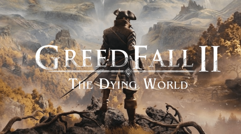 Greedfall 2