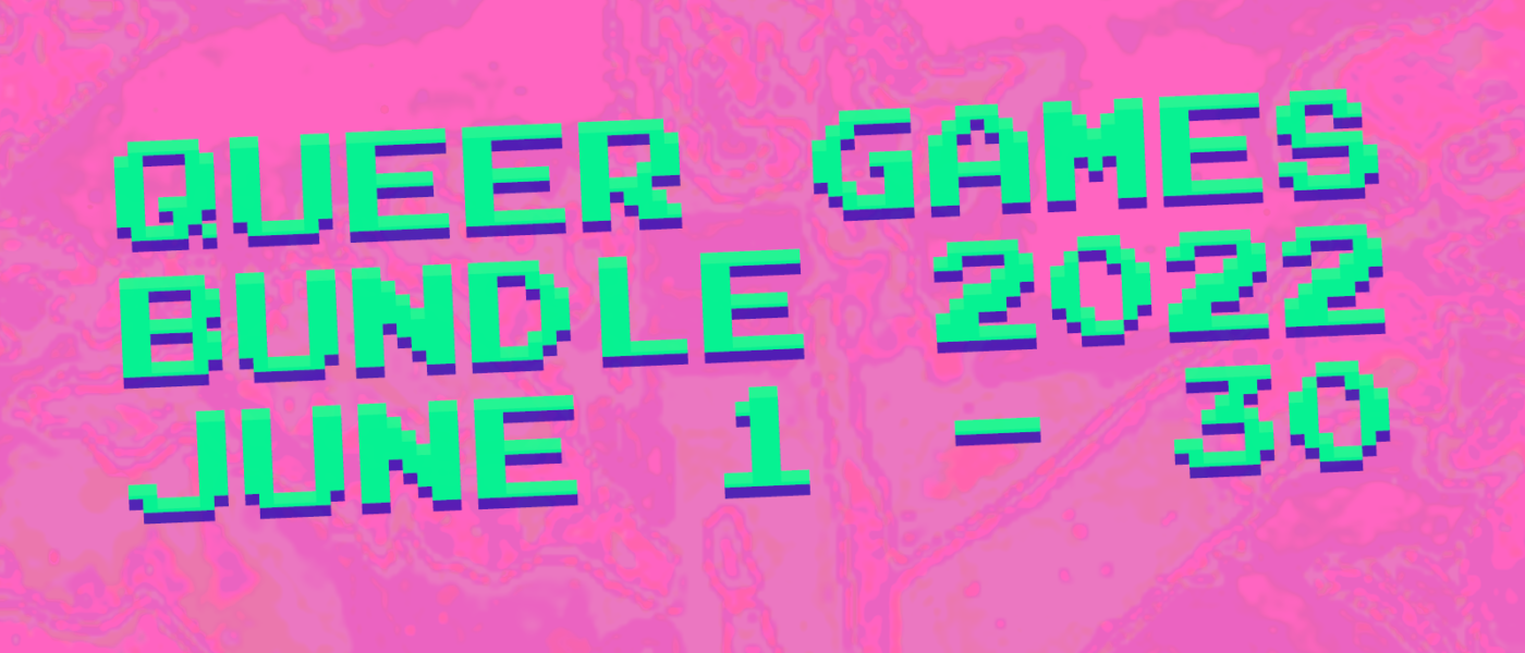 Queer Games Bundle 2022 June 1-30