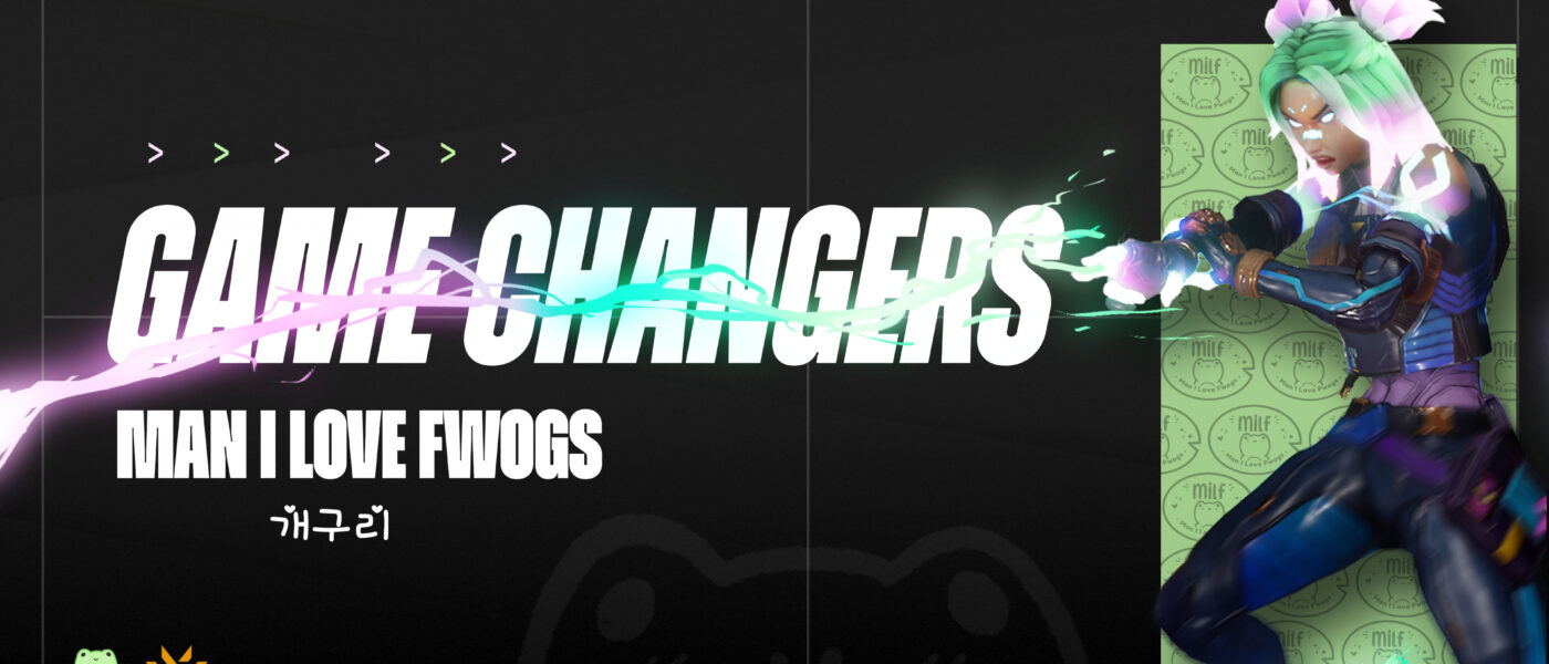 Man I Love Fwogs Game Changers graphic featuring Neon