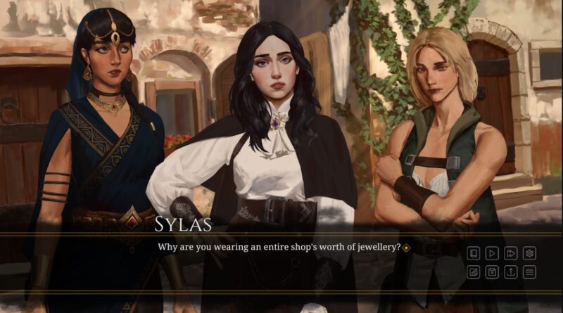 Screenshot from Sigh of the Abyss. A character named Sylas is asking "why are you wearing a shop's worth of jewelry" to three women facing the camera