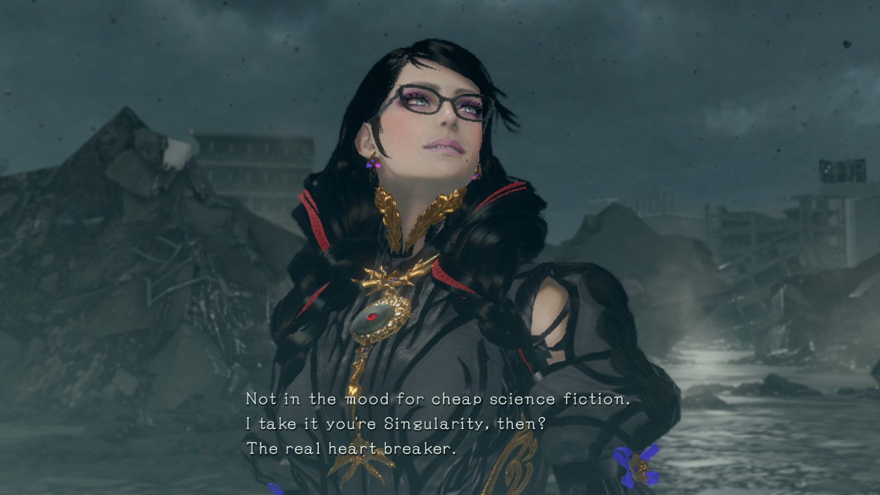 Screenshot of Bayonetta saying "not in the mood for cheap science fiction. I take it you're Singularity, then? The real heart breaker."