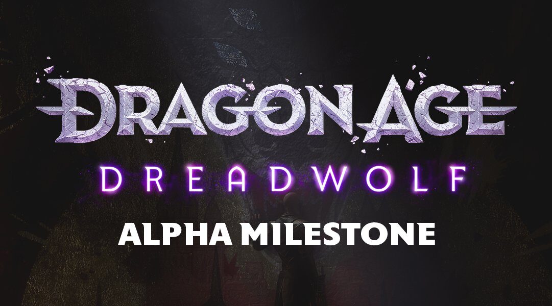 Dragon Age Dreadwolf alpha milestone graphic