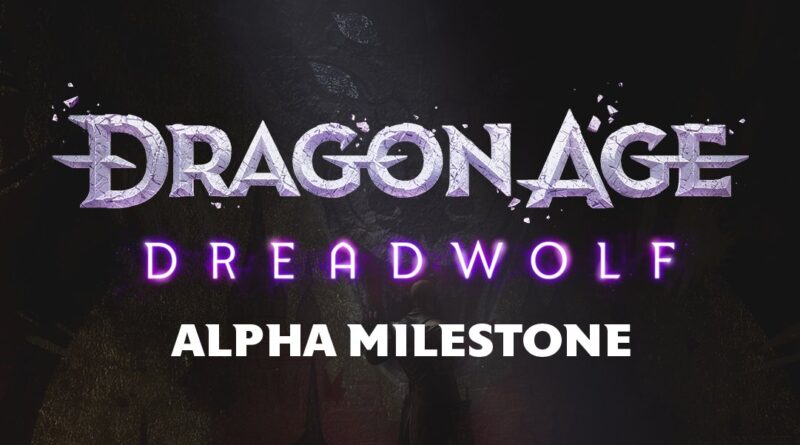 Dragon Age Dreadwolf alpha milestone graphic