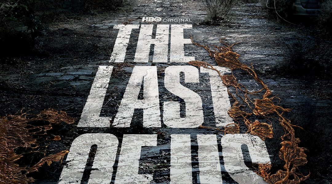 The Last of Us HBO Max TV show poster with the January 15 launch date