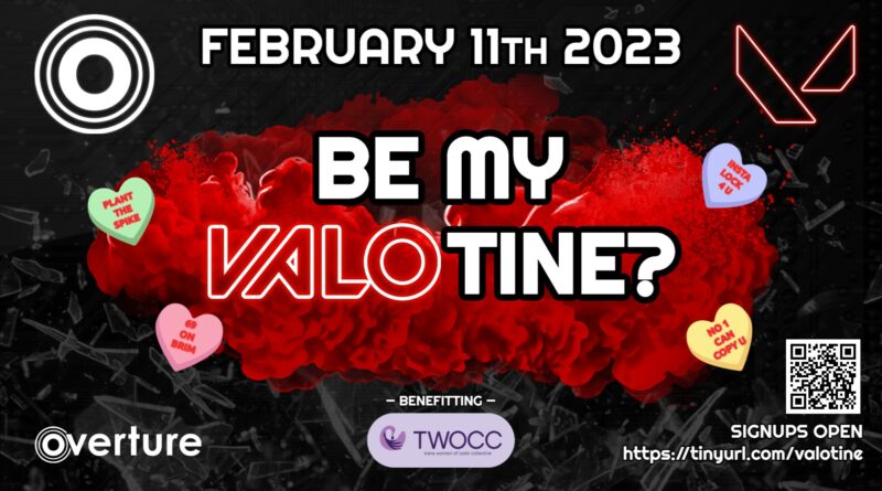 Team Overture Be My VALOtine tournament graphic