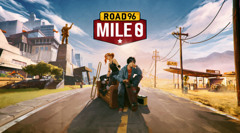 Road 96: Mile 0 cover art