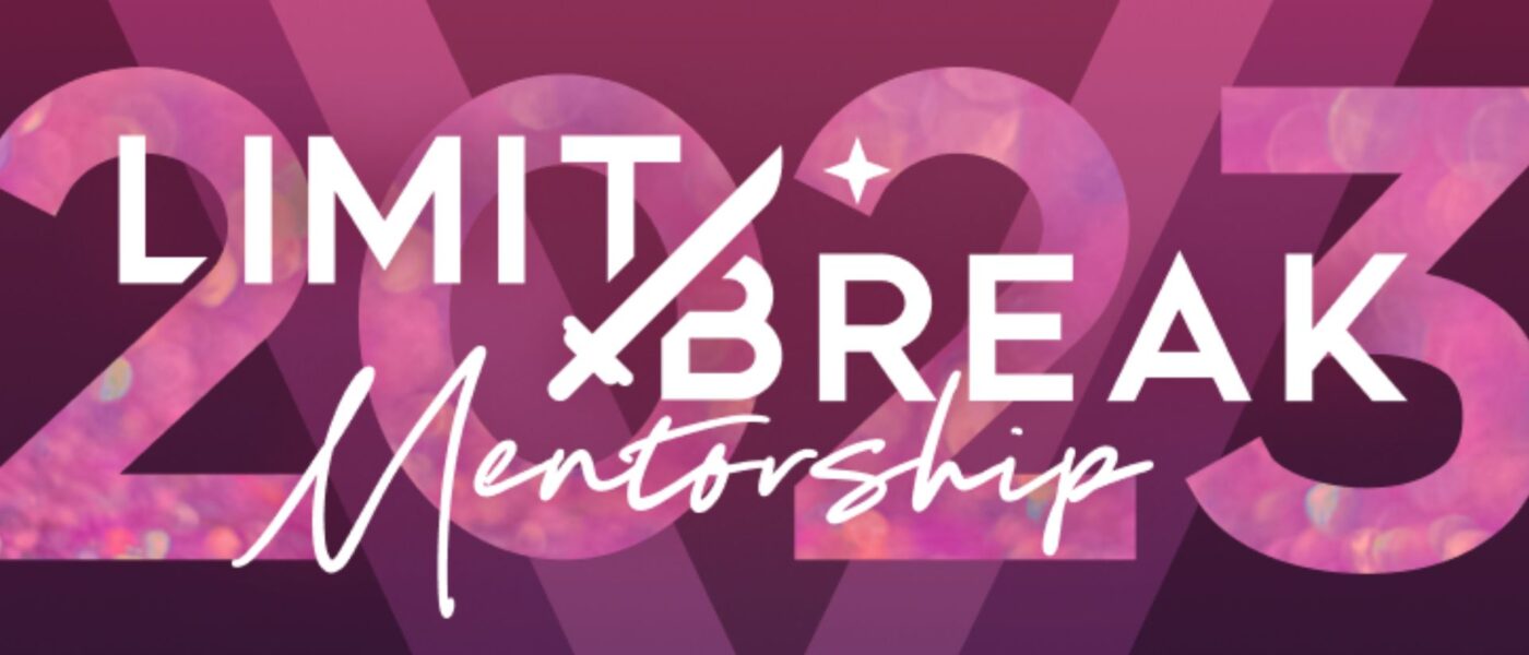 Limit Break 2023 mentorship graphic