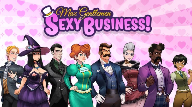 Max Gentlemen Sexy Business!