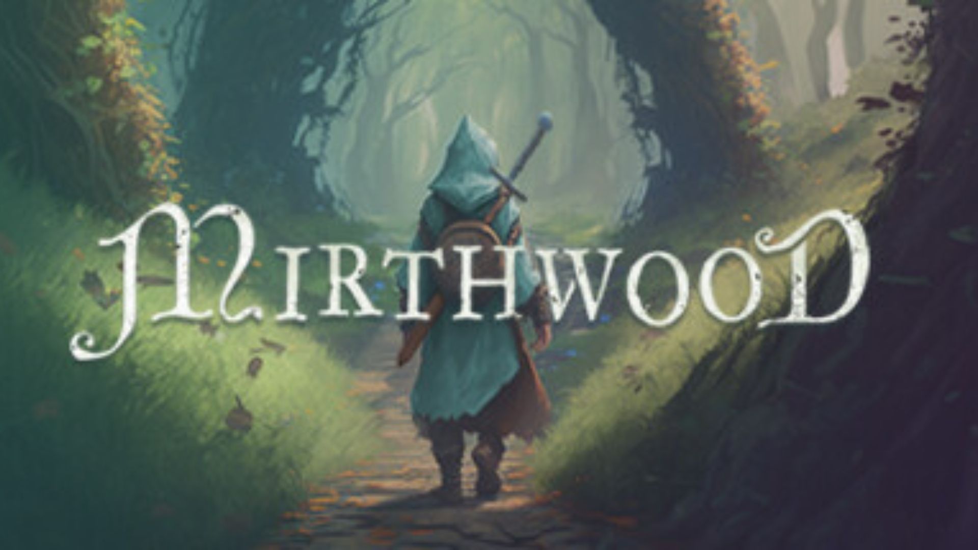 Mirthwood cover art featuring a person in a blue cloak with a sword on their back walking away from the camera down a path in a forest