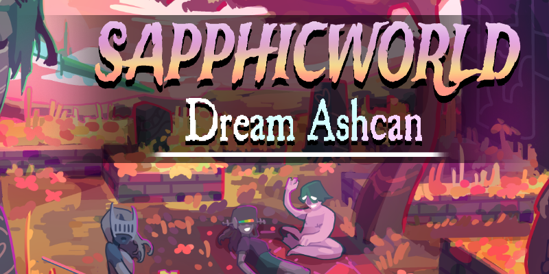 Sapphicworld - Dream Ashcan cover art