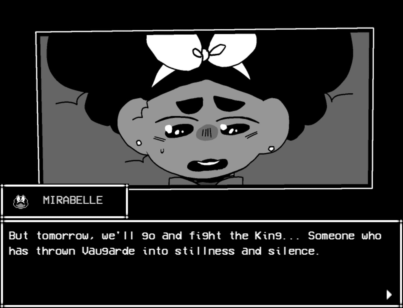 Screenshot of Mirabelle saying "but tomorrow we'll go and fight the king, someone who has thrown Vaugarde into stillness and Silence. 