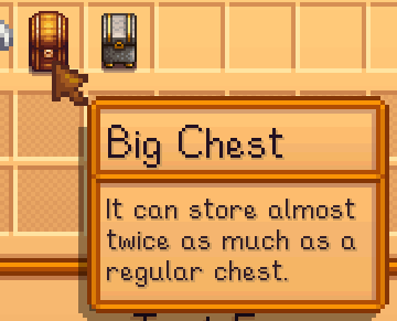 Stardew Valley 1.6 screenshot of the Big Chest, which can hold almost twice as much as a regular chest