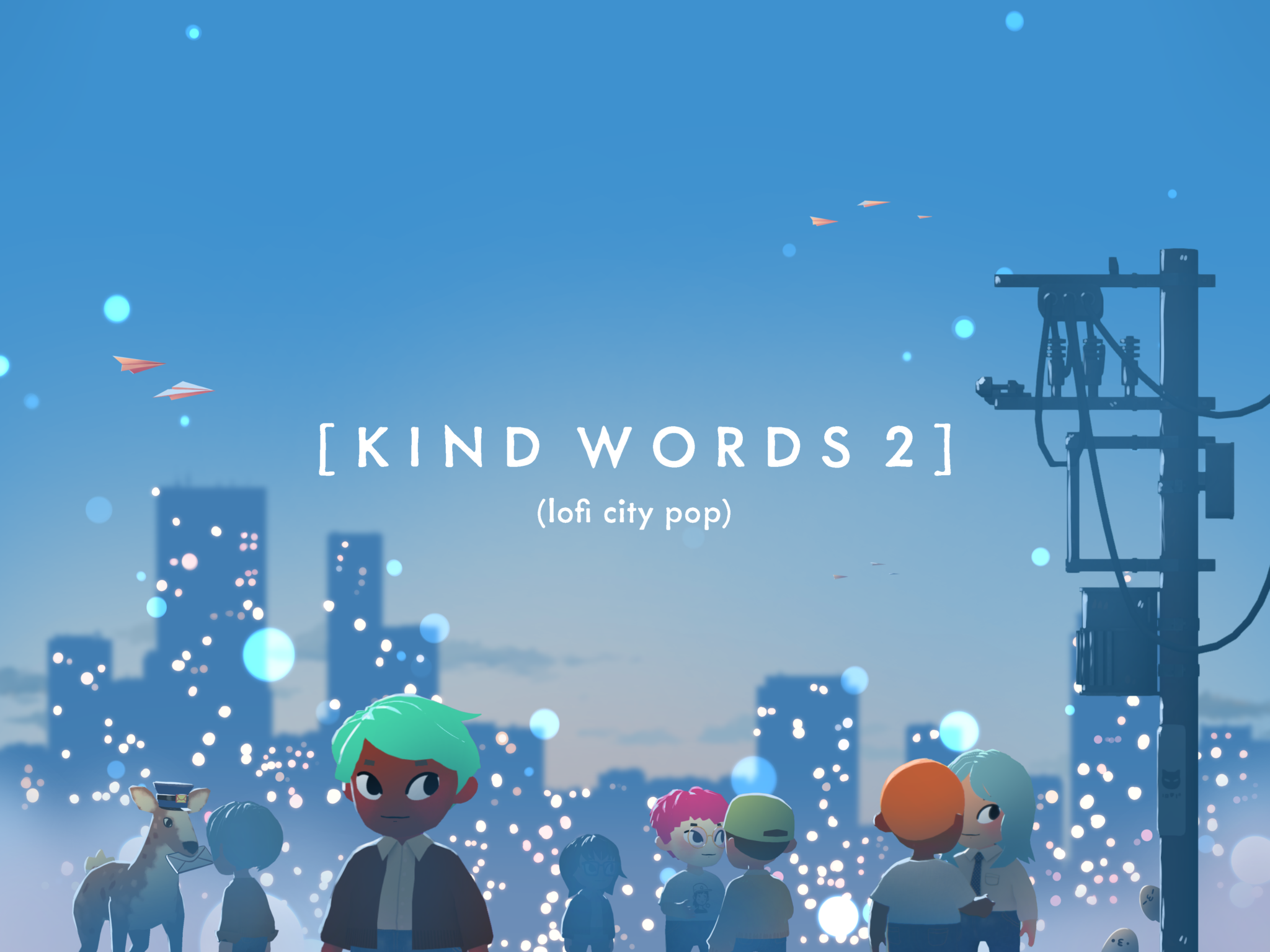Kind Words 2