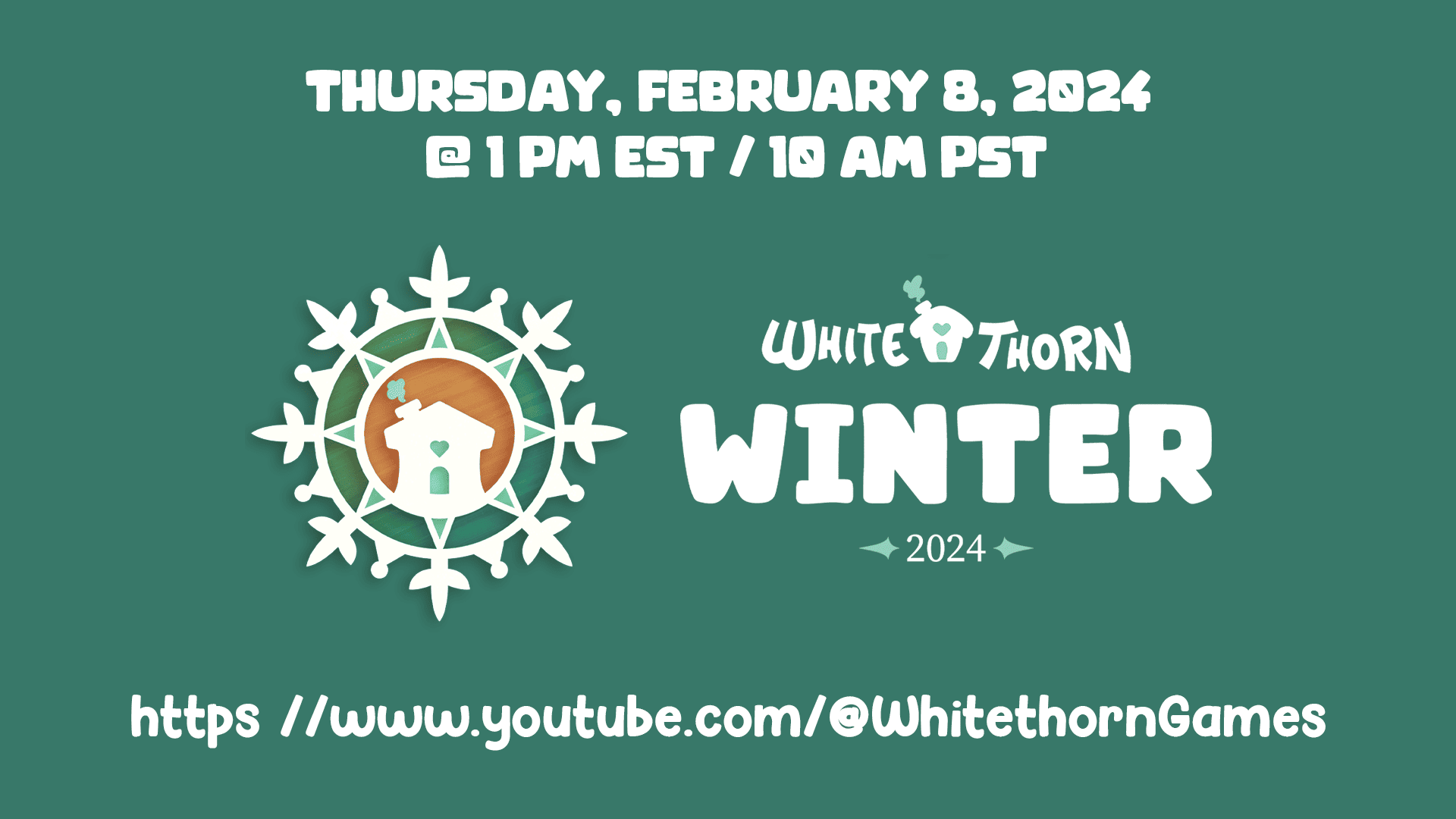 Whitethorn Winter 2024 Showcase