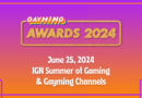 Gayming Awards 2024 airs on June 25th as part of IGN’s Summer of Gaming