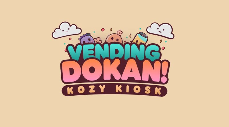 Confetti’s Cozy Corner: Vending Dokan!: Cozy Kiosk