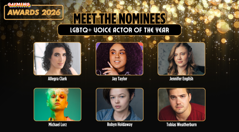 Meet the Nominees: LGBTQ+ Voice Actor of the Year Award