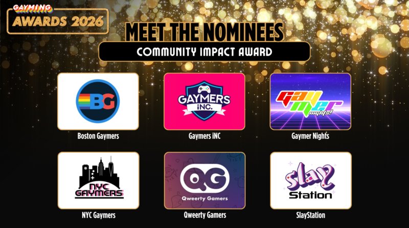 Gayming Awards 2026 Meet the Nominees: Community Impact Award