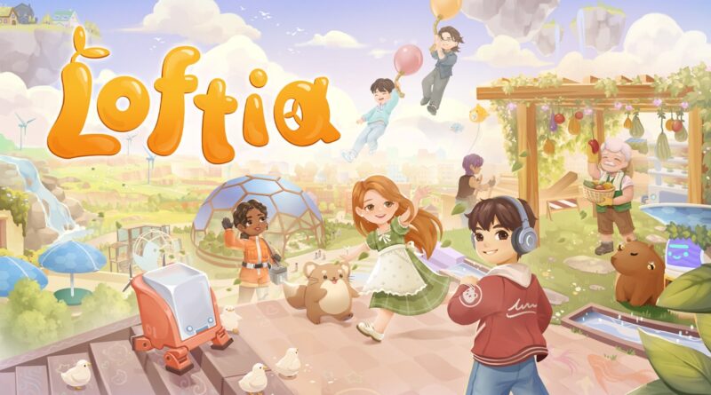 Confetti’s Cozy Corner: Loftia preview