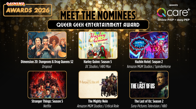 Gayming Awards Meet the Nominees: Queer Geek Entertainment of the Year Award